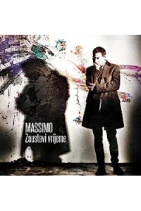 Massimo - Zaustavi vrijeme CD - omot