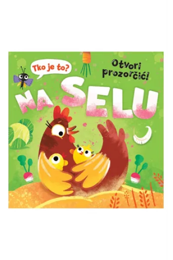 Tko je to?- Na selu (Slikovnica) - naslovnica