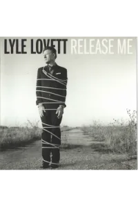 Lyle Lovett - Release Me CD - omot