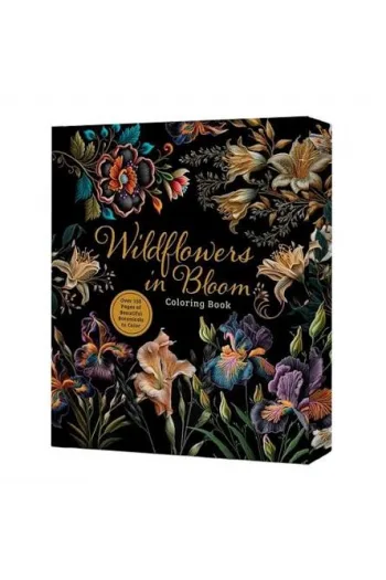 Wildflowers in Bloom Coloring Book: Over 150 Pages of Beautiful Botanicals to Color with Stunning Sprayed Edges - naslovnica