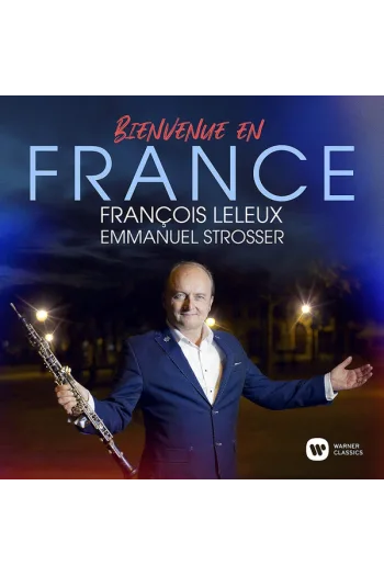 Francois Leleux - Bienvenue En France CD - omot