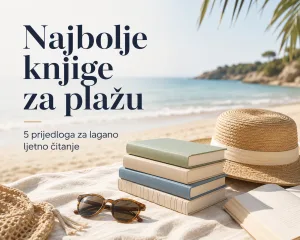 Najbolje knjige za plažu 2026.: 5 novih naslova za lagano ljetno čitanje