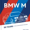 BMW M 50 Years of the Ultimate Driving Machines - naslovnica
