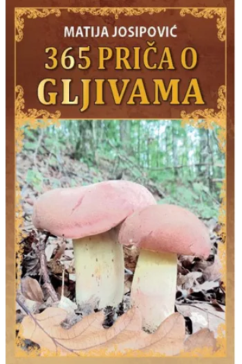 365 Priča o gljivama - naslovnica