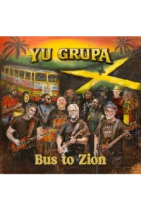 YU Grupa - Bus to Zion LP - omot