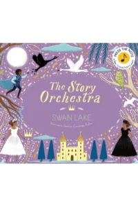 The Story Orchestra Musical Puzzle: Swan Lake (Slikovnica) - naslovnica