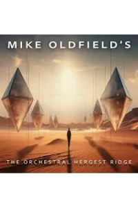 Mike Oldfield - The Orchestral Hergest Ridge Live CD - omot