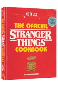 The Official Stranger Things Cookbook (Kuharica) - naslovnica