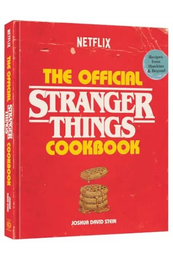The Official Stranger Things Cookbook (Kuharica) - naslovnica