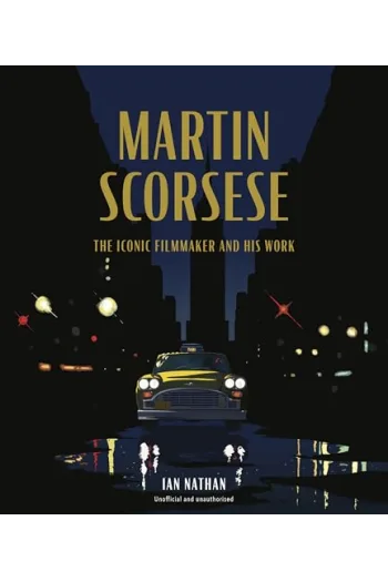 Martin Scorsese: The Iconic Filmmaker and His Work - naslovnica