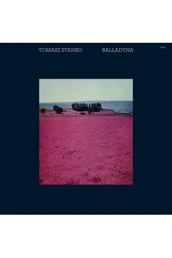 Tomasz Stanko - Balladyna LP - omot