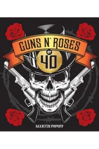 Guns N' Roses at 40 - naslovnica