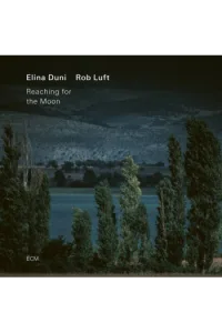 Elina Duni, Robi Luft - Reaching For The Moon CD - omot