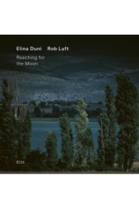Elina Duni, Robi Luft - Reaching For The Moon CD - omot