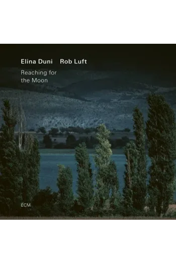 Elina Duni, Robi Luft - Reaching For The Moon CD - omot