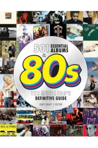 501 Essential Albums of the 80s The Music Fans Definitive Guide - naslovnica
