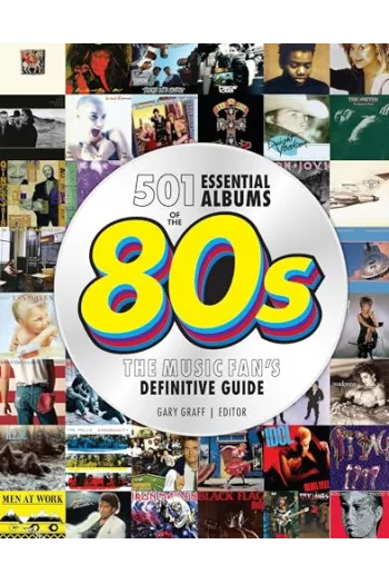 501 Essential Albums of the 80s The Music Fans Definitive Guide - naslovnica