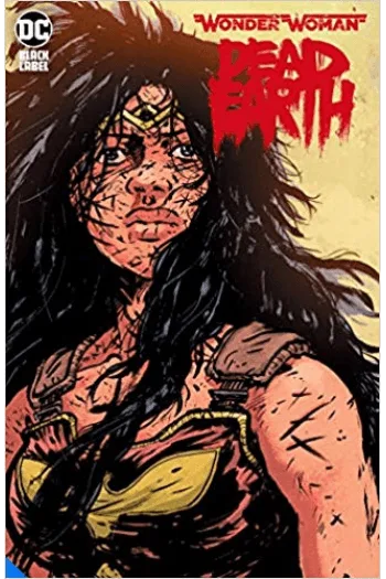 Wonder Woman: Dead Earth #1-4 (Strip) - naslovnica