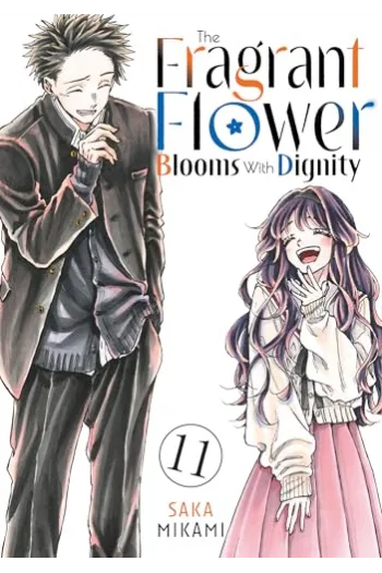 The Fragrant Flower Blooms With Dignity, Volume 11 (Manga) - naslovnica