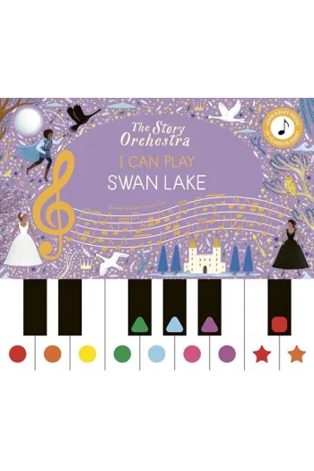 The Story Orchestra: I Can Play: Swan La Learn 8 easy pieces from the series! - naslovnica