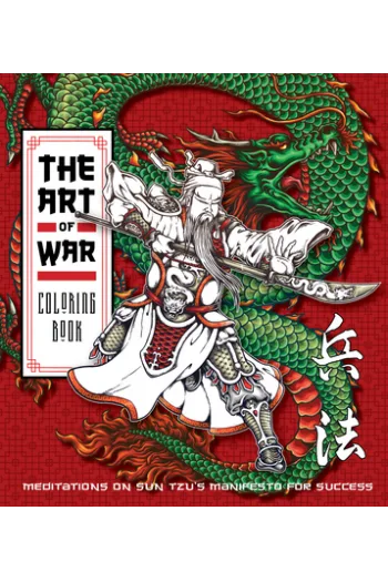 The Art of War Coloring Book: Meditations on Sun Tzu's Manifesto for Success - naslovnica