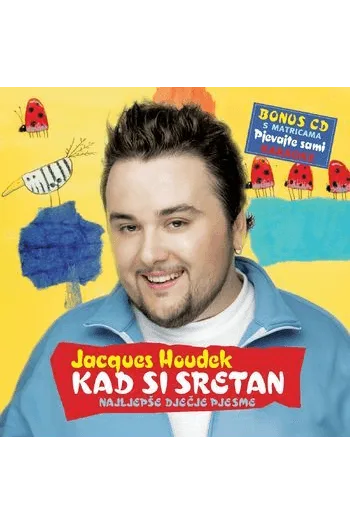 Jacques Houdek - Kad si sretan CD - omot