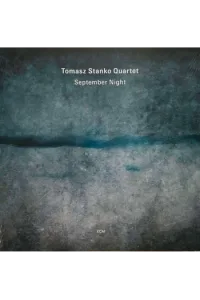 Stanko Tomasz Quartet - September Night LP - omot