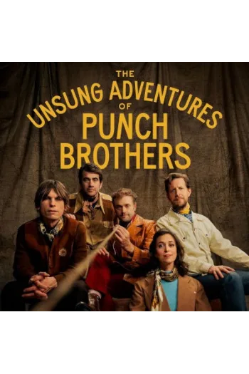 Punch Brothers - Unsung Adventures Of Punch Brothers CD - omot