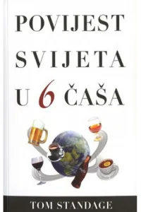 Povijest svijeta u 6 čaša - naslovnica