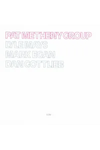 Pat Metheny Group - Pat Metheny Group CD - omot