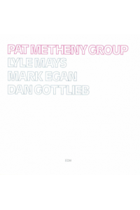 Pat Metheny Group - Pat Metheny Group CD - omot