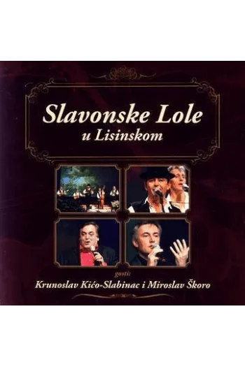 Slavonske Lole - Slavonske lole u Lisinskom CD - omot