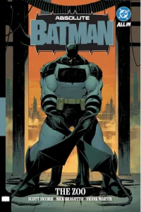 Absolute Batman Vol. 1: The Zoo (Strip) - naslovnica