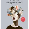 O čemu ne govorimo - naslovnica