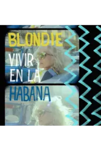 Blondie - Vivir en la Habana LP - omot