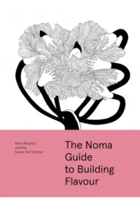 The Noma guide To Building Flavour (Kuharica) - naslovnica