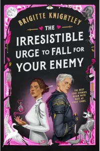 The irresistible urge to fall for your enemy - naslovnica