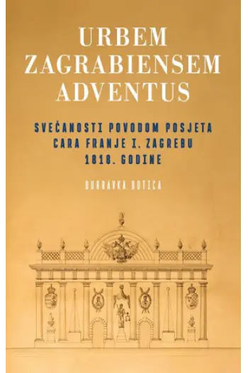 Urbem Zagrabiensem adventus - naslovnica