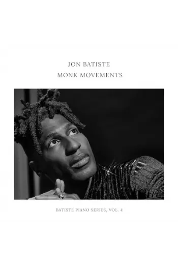 Jon Batiste - Monk Movements (Batiste Piano Series, Vol. 4) CD - omot
