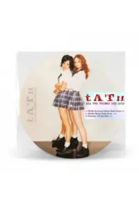 t.A.T.u. - All The Things She Said (Ltd. Picture Disc) LP - omot