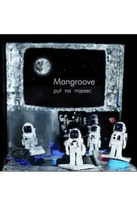 Mangroove - Put Na Mjesec CD - omot