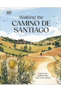 Walking the Camino de Santiago - naslovnica