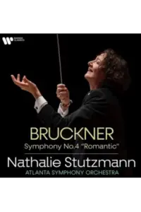 Nathalie Stutzmann - Bruckner: Symphony No.4 CD - omot