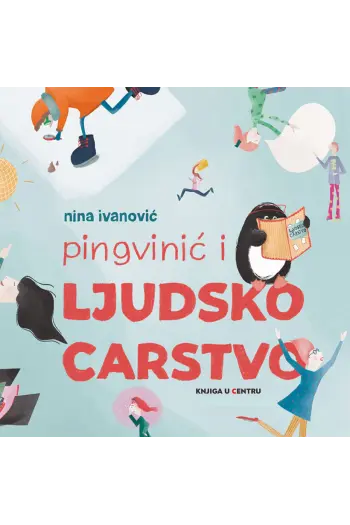 Pingvinić i Ljudsko carstvo (Slikovnica) - naslovnica