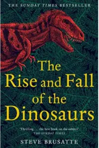 The Rise and Fall of the Dinosaurs - naslovnica