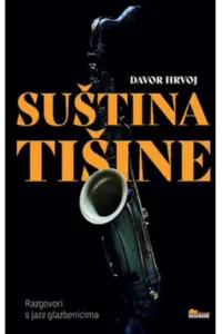 Suština tišine - Razgovori s jazz glazbenicima - naslovnica