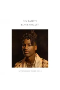 Jon Batiste - Black Mozart (Batiste Piano Series, Vol. 2) CD - omot