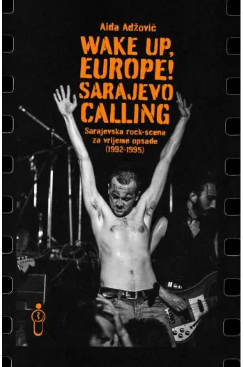 Wake up, Europe! Sarajevo colling - naslovnica