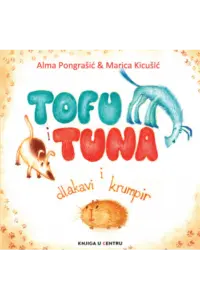 Tofu i Tuan i Dlakavi Krumpir (Slikovnica) - naslovnica