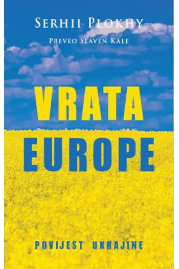 Vrata Europe. Povijest Ukrajine - naslovnica